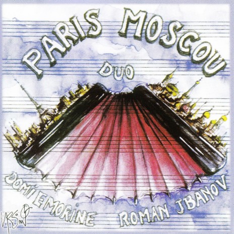 Paris-Moscou ft. Roman Jbanov