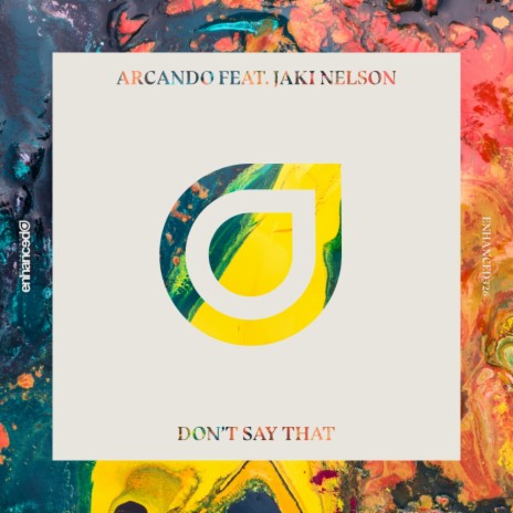 Don't Say That (Original Mix) ft. Jaki Nelson