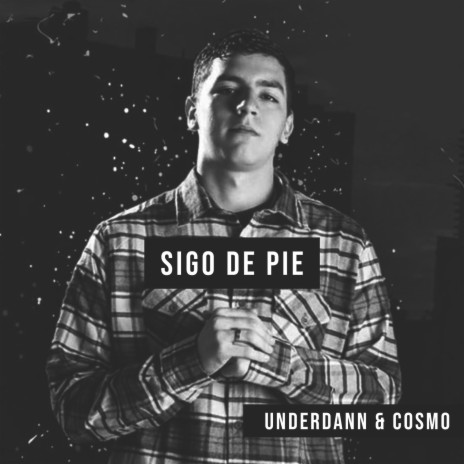 Sigo de Pie ft. Cosmo | Boomplay Music