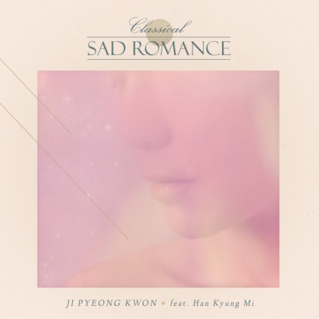 Sad Romance ft. Han Kyung Mi | Boomplay Music