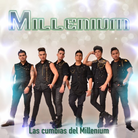 Las Cumbias Del Millenio 3 | Boomplay Music