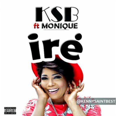 Ire ft. Monique | Boomplay Music