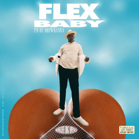 Flex Baby ft. Drew Banga