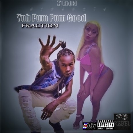 Yuh Pum Pum Good | Boomplay Music