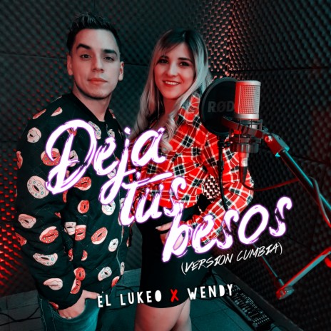 Deja Tus Besos ft. El Lukeo | Boomplay Music