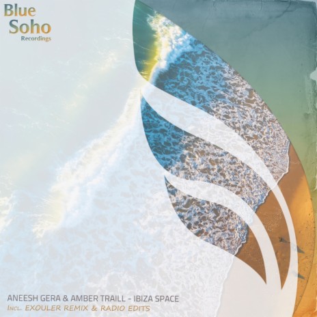Ibiza Space (Original Mix) ft. Amber Traill | Boomplay Music
