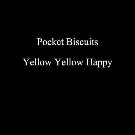 Yellow Yellow Happy | Boomplay Music