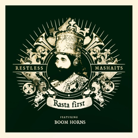 Rasta the First ft. Addis Records & Boom Horns | Boomplay Music