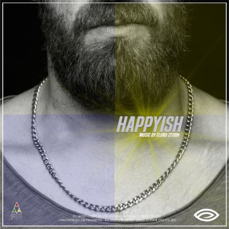 Happyish Days ft. Eldad Zitrin