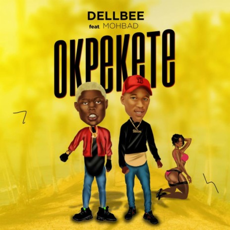 Okpekete ft. MohBad | Boomplay Music