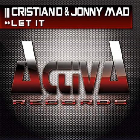Let It ft. Jonny Mad