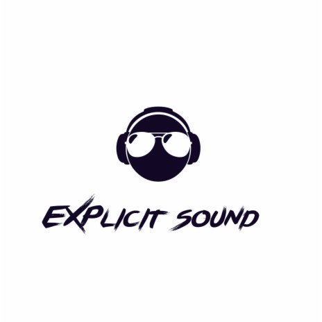 Explicit sound | Boomplay Music