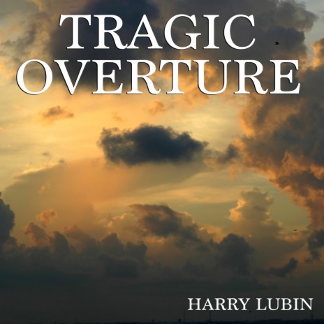 Tragic Overture | Boomplay Music