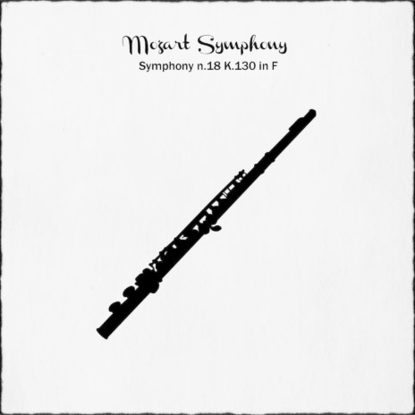 Symphony n.18 K.130 in F: II. Andantino Grazioso | Boomplay Music