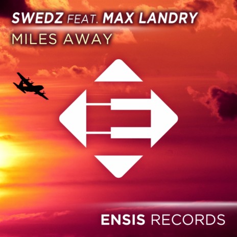 Miles Away (Radio Edit) ft. Max Landry | Boomplay Music