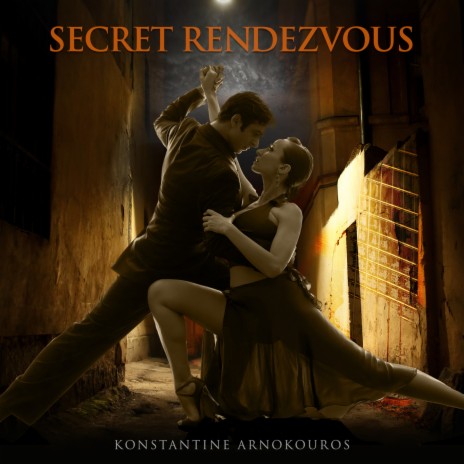 Secret Rendezvous | Boomplay Music