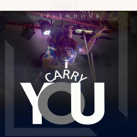 I Carry You | Boomplay Music
