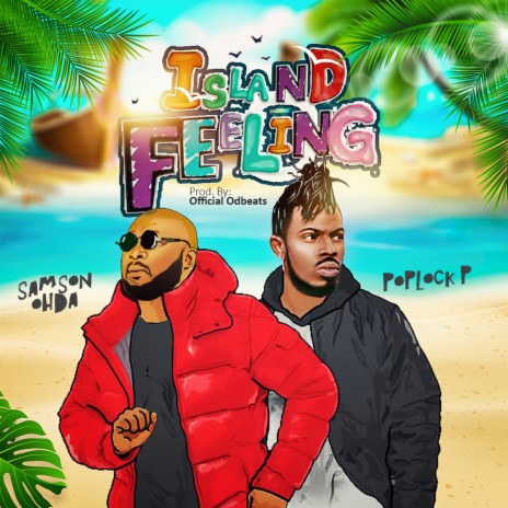 Island Feeling ft. Poplockp | Boomplay Music