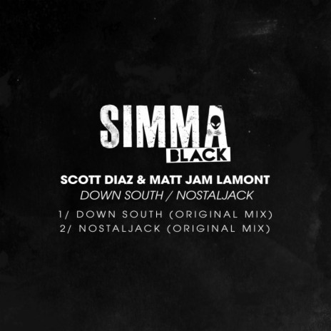 Down South (Original Mix) ft. Matt Jam Lamont | Boomplay Music