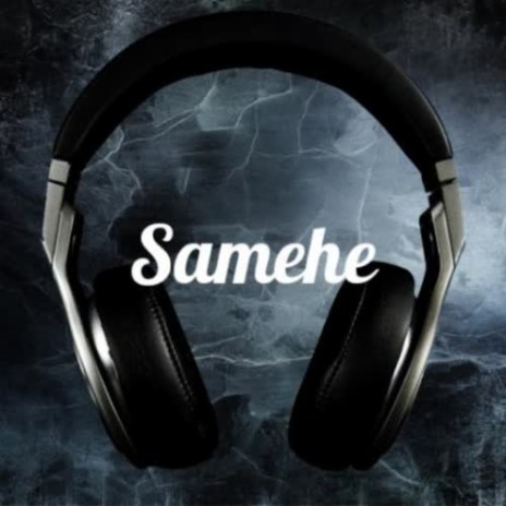 Samehe 7X70 | Boomplay Music