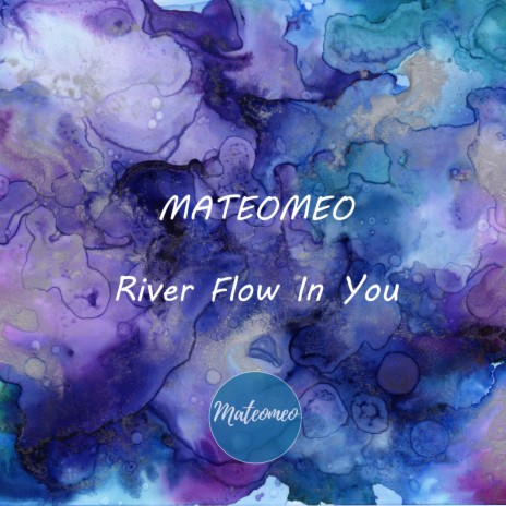 River Flows In You | Boomplay Music