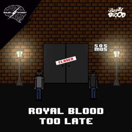 Too Late (Original Mix) | Boomplay Music