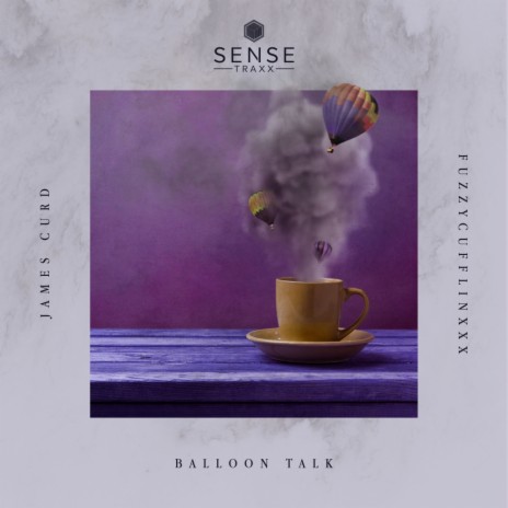 Balloon Talk (Junior Sanchez Dub) ft. Fuzzy Cufflinxxx