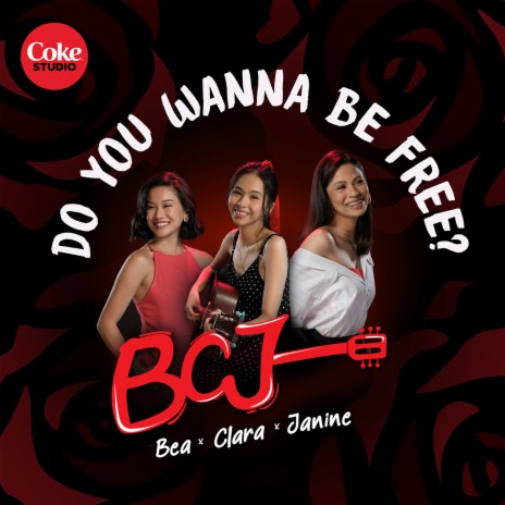 Do You Wanna Be Free? ft. Bea Lorenzo & Clara Benin | Boomplay Music