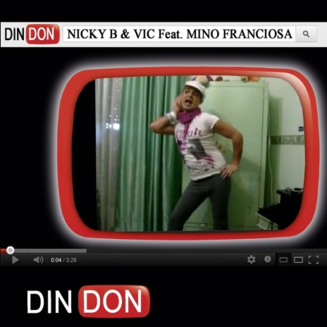 Din Don (Radio Edit) ft. Vic & Mino Franciosa | Boomplay Music