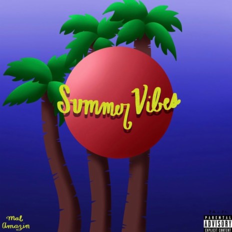 Summer Vibes (Intro) ft. Sonny | Boomplay Music