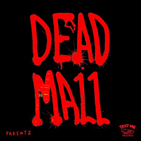 Dead Mall | Boomplay Music