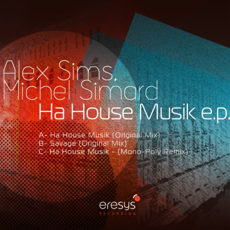 Ha House Musik ft. Michel Simard | Boomplay Music