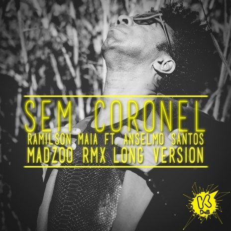 Sem Coronel (Remix Long Version) | Boomplay Music