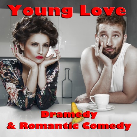 Comedic Romance | Boomplay Music