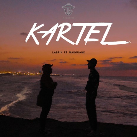 Kartel ft. Marouane | Boomplay Music