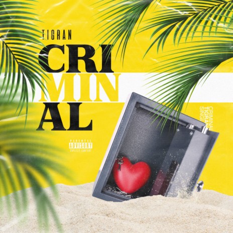 Criminal | Boomplay Music