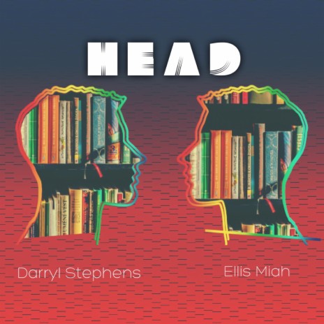 Head ft. Darryl Stephens | Boomplay Music