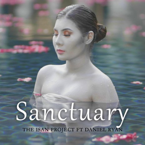 Sanctuary ft. Daniel Ryan | Boomplay Music