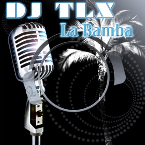 La Bamba (Floating Room Mix) | Boomplay Music