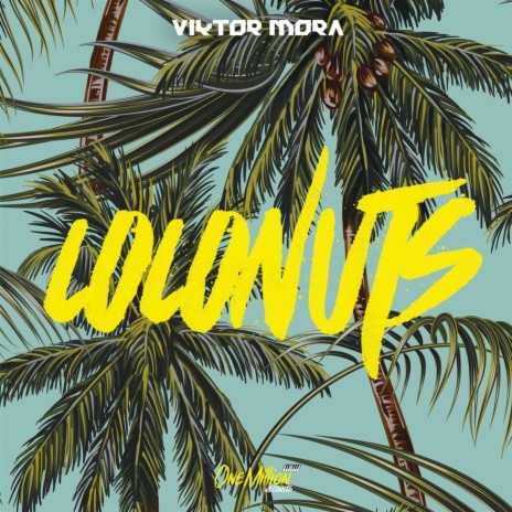 Coconuts (Extended Mix) | Boomplay Music