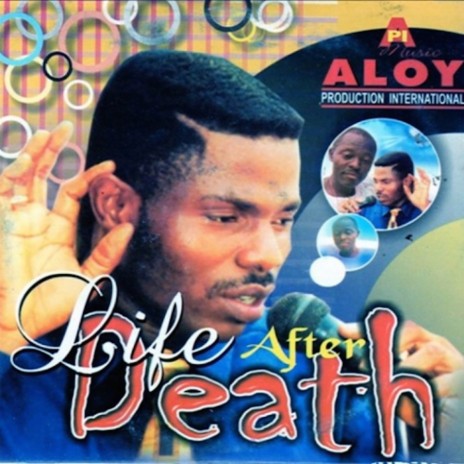 Life After Death (Tribute To Adeboye)