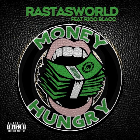 Money Hungry ft. Rico Blacc | Boomplay Music