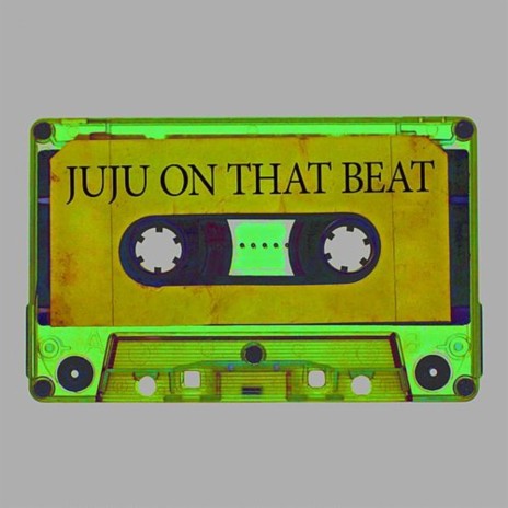 Juju On That Beat (Instrumental) | Boomplay Music