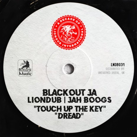 Touch Up the Key (Original Mix) ft. Liondub & Jah Boogs