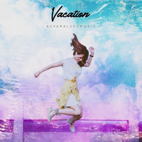 Vacation | Boomplay Music