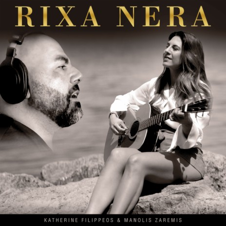 RIxa Nera ft. Manolis Zaremis | Boomplay Music