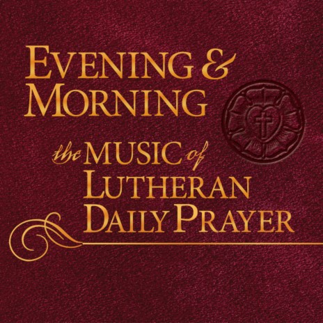 20 Morning Prayers ft. Seminary Kantorei of Concordia Theological Seminary | Boomplay Music