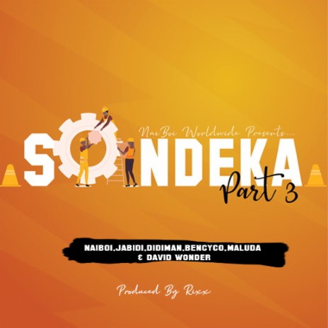 Sondeka Part 3 (Gospel) ft. Jabidi, Didiman, Bencyco, Maluda & David Wonder