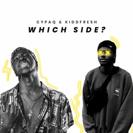 Which Siide? ft Kiddfresh | Boomplay Music