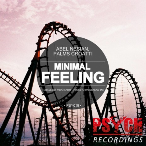 Minimal Feeling ft. Palms Croatti | Boomplay Music